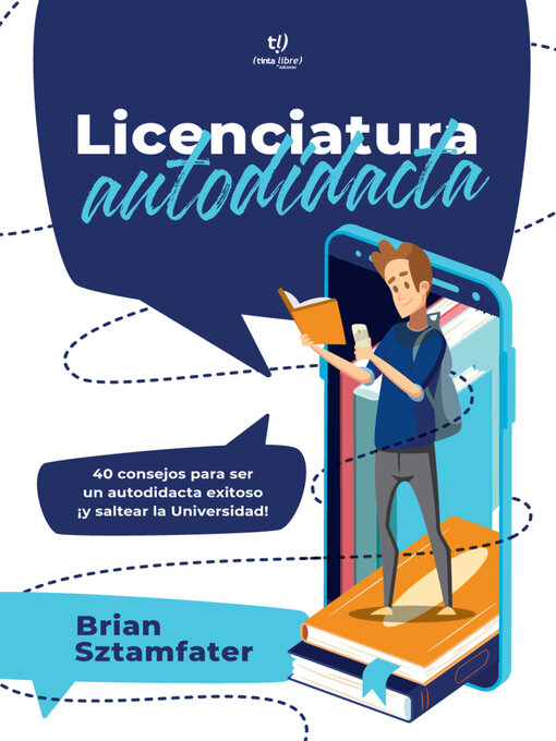 Title details for Licenciatura autodidacta by Brian Sztamfater - Available
